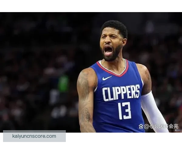 乔治表示状态回暖体能稍欠仍全力拼搏争取最佳表现